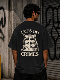 Let's Do Crimes Oversized Tee